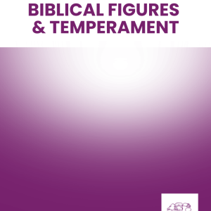Biblical Figures and Temperament