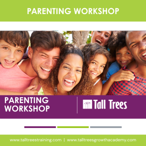 The Basic Tall Trees Parent Workshop