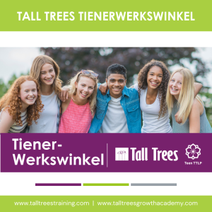 Tall Trees Tienerwerkswinkel